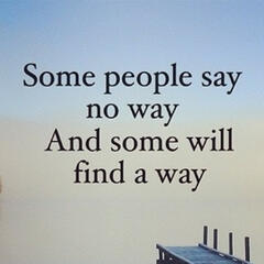 She will find a way.